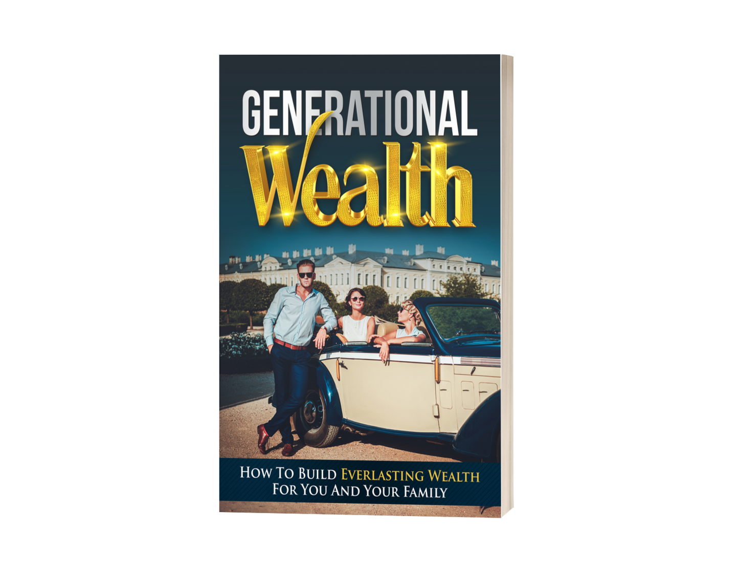Generational Wealth