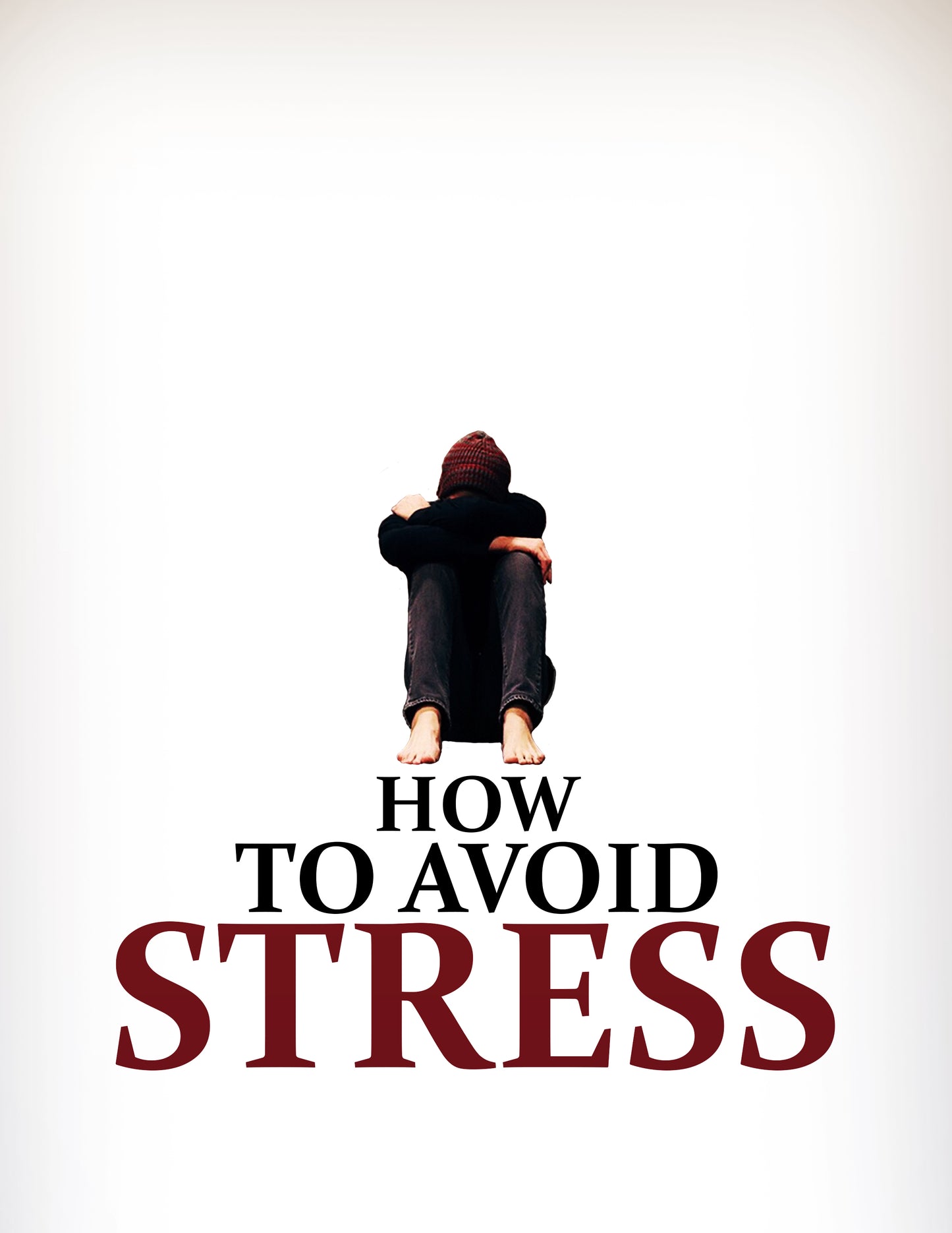 How to Avoid Stress