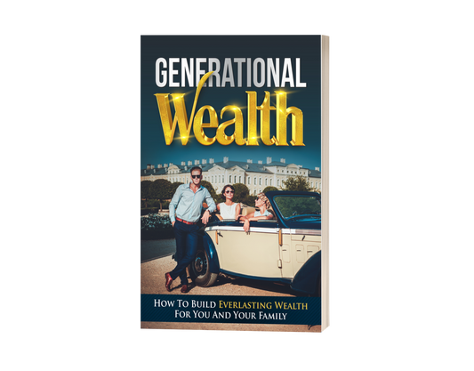 Generational Wealth