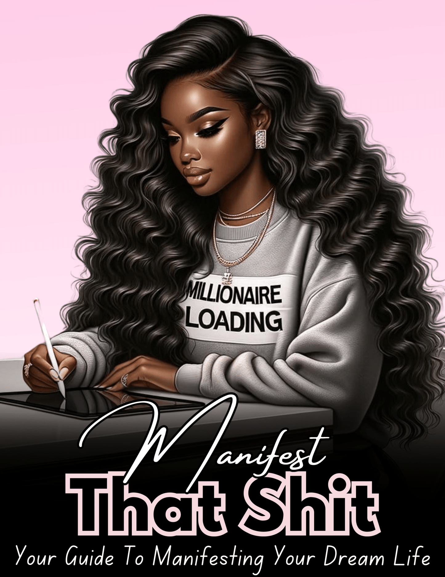 Manifest That Shit!- Manifestation Journal