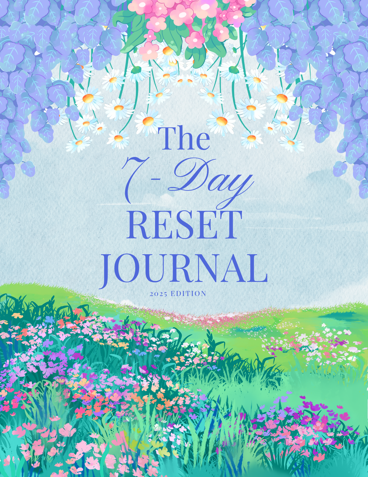 The 7-Day Reset Journal